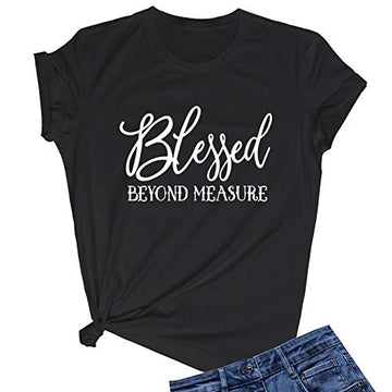 LOOKFACE Women Blessed Beyong Measure Gprahic Funny Cute T Shirts(Gift Ideas)